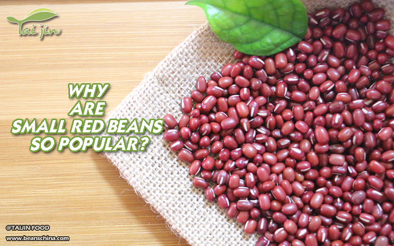 Why Are Small Red Beans So Popular